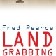 Pearce+2012+-+Landgrabbing