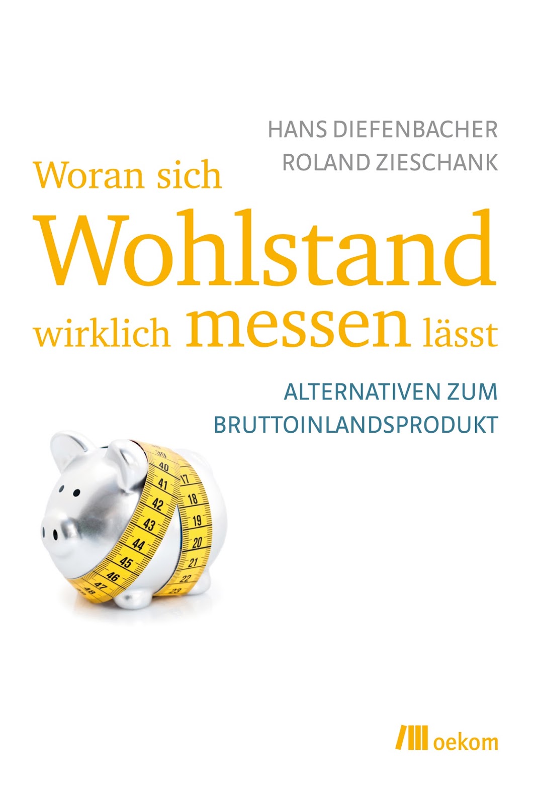Diefenbacher++Zieschank+2011+-+Wohlstand