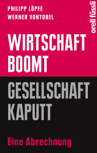 LoepfeVontobel_Wirtschaftboomt_RZ.indd