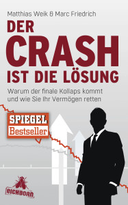 Weik & Friedrich 2014 - Der Crash